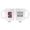 R & R Imports MUG-C-STA20 WMOM Stanford University Proud Mom White Ceramic Coffee Mug