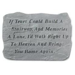Kay Berry- Inc. 64620 If Tears Could Build A Stairway And Memories A Lane - Memorial - 18.5 Inches X 12.25 Inches