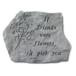 Kay Berry- Inc. 67620 If Friends Were Flowers - Memorial - 15.5 Inches X 11.5 Inches
