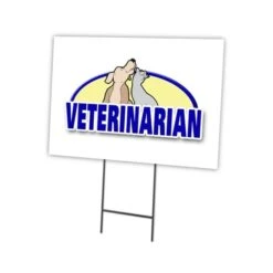 Veterinarian Yard Sign & Stake Outdoor Plastic Coroplast Window